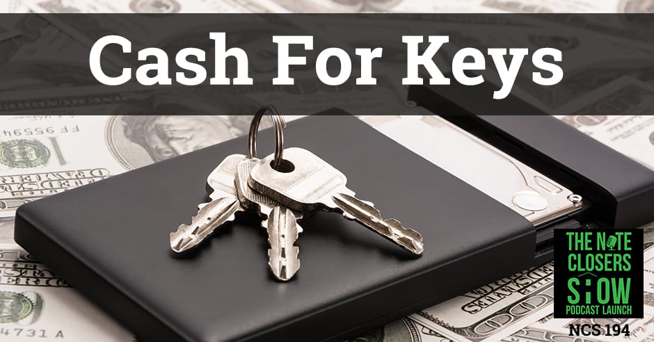 NCS 194 | Cash For Keys