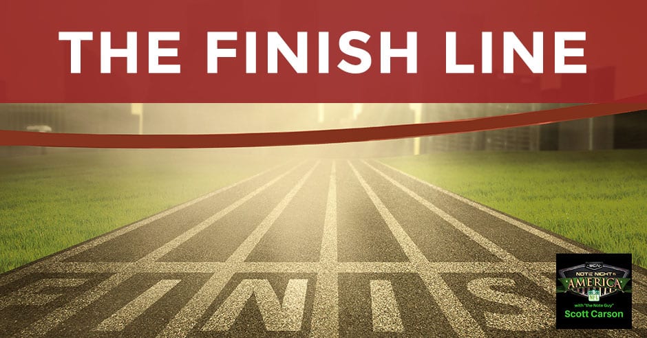 NNA 12 | Note Investing Finish Line