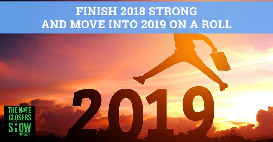 NCS 336 | Finish 2018 Strong