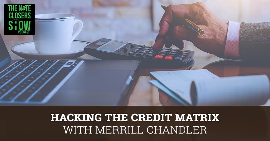 NCS 501 | Hacking The Credit Matrix