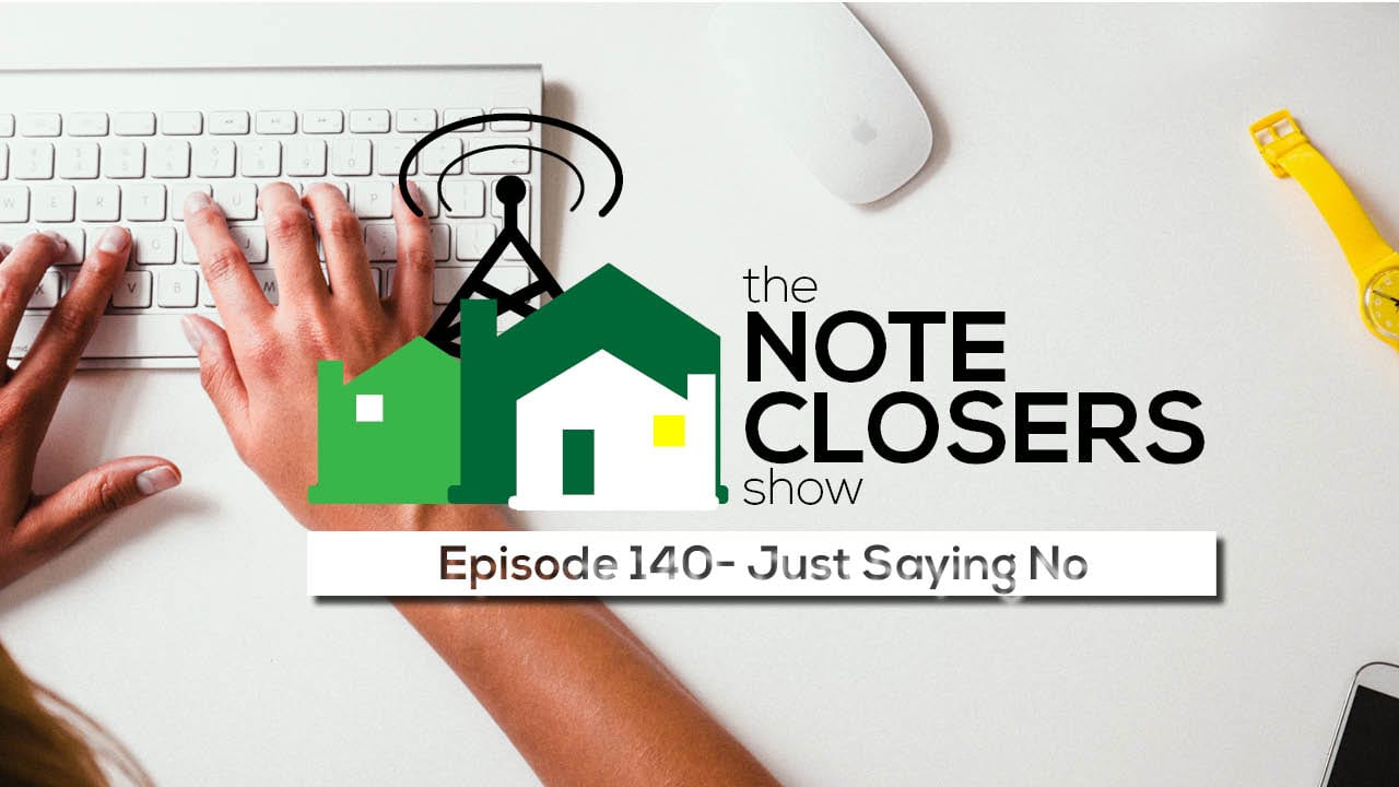 Just Say No | We Close Notes