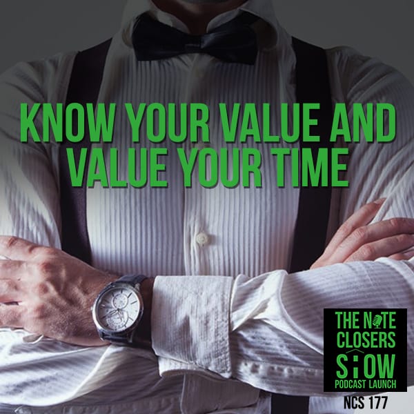 NCS 177 | Value Your Time