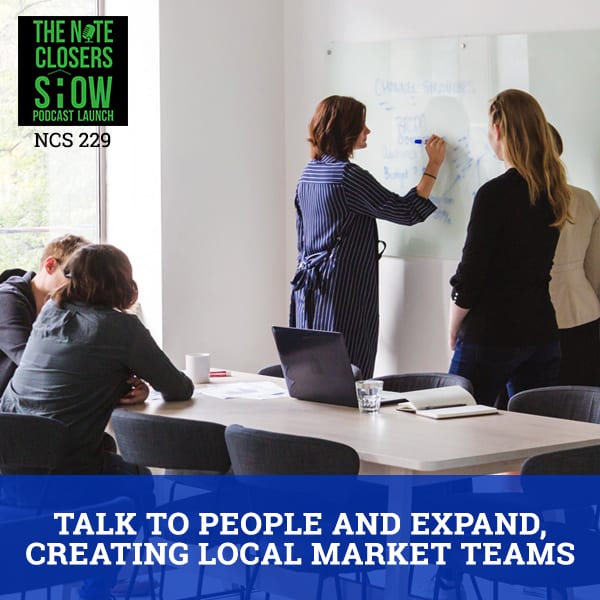 NCS 229 | Creating Local Market Teams