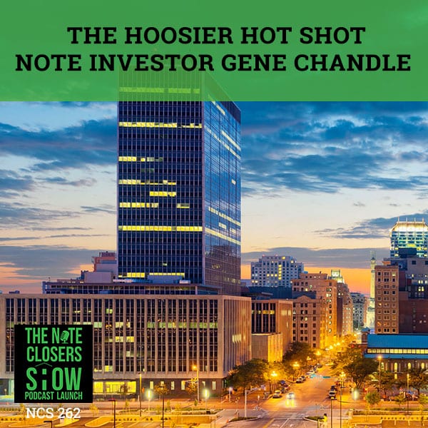 NCS 262 | Hot Shot Note Investor