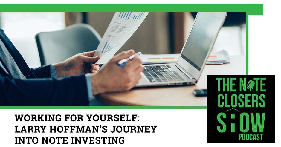 NCS 692 Larry | Note Investing